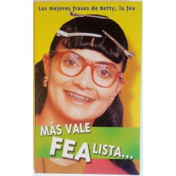 MAS VALE FEA, LISTA 