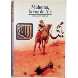 MAHOMA, LA VOZ DE ALÁ