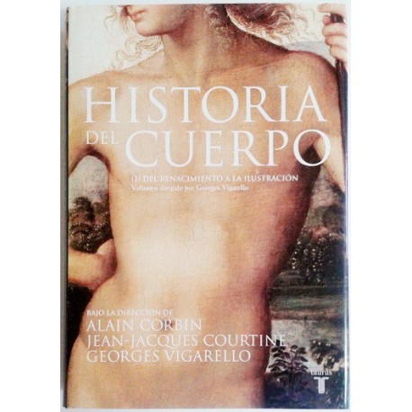 HISTORIA DEL CUERPO 3 TOMOS