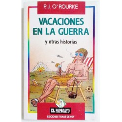 VACACIONES EN LA GUERRA Y OTRAS HISTORIAS