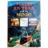 VIAJES EN TREN POR EL MUNDO