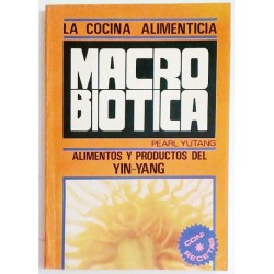 LA COCINA ALIMENTICIA MACROBIÓTICA