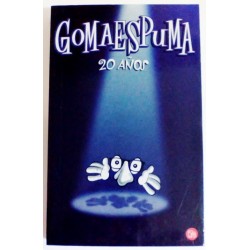 GOMAESPUMA 20 AÑOS