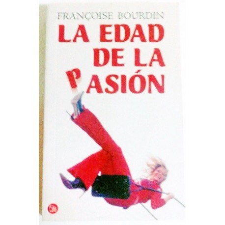 LA EDAD DE LA PASION