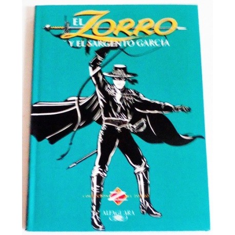 EL ZORRO Y EL SARGENTO GARCIA