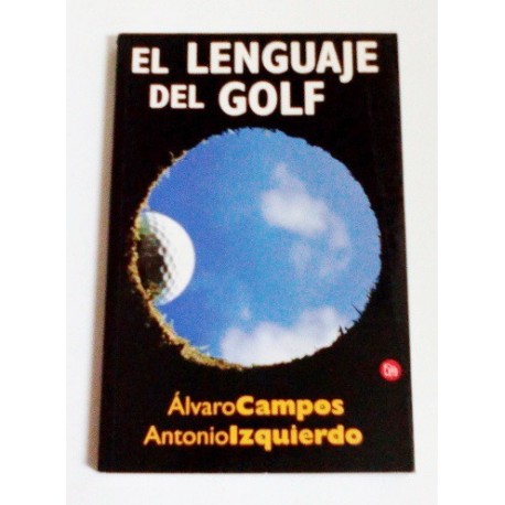 EL LENGUAJE DEL GOLF