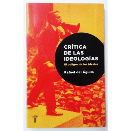 CRÍTICA DE LAS IDEOLOGÍAS