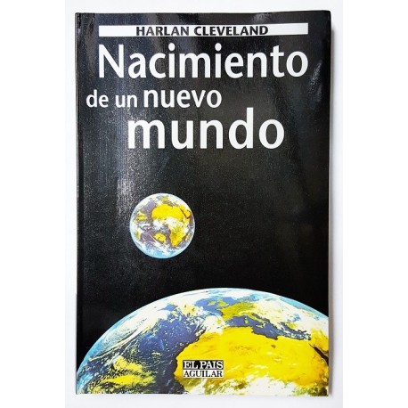 NACIMIENTO DE UN NUEVO MUNDO