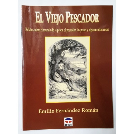 EL VIEJO PESCADOR