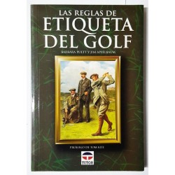 LAS REGLAS DE ETIQUETA DEL GOLF