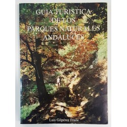 GUÍA TURÍSTICA DE LOS PARQUES NATURALES ANDALUCES