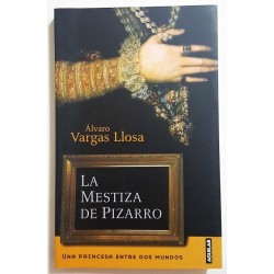 LA MESTIZA DE PIZARRO