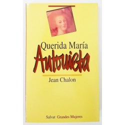 QUERIDA MARÍA ANTONIETA