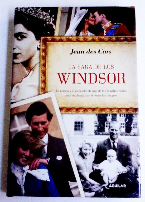 La Saga De Los Windsor - 