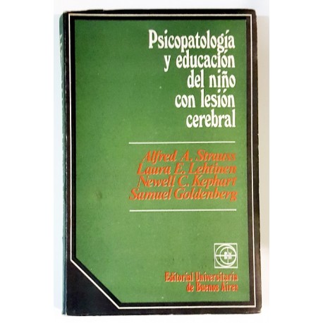 PSICOPATOLOGÍA Y EDUCACIÓN DEL NIÑO CON LESIÓN CEREBRAL