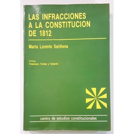 LAS INFRACCIONES A LA CONSTITUCIÓN DE 1812