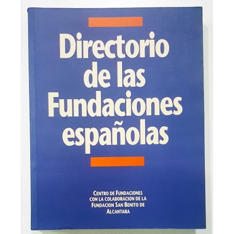 DIRECTORIO DE LAS FUNDACIONES ESPAÑOLAS