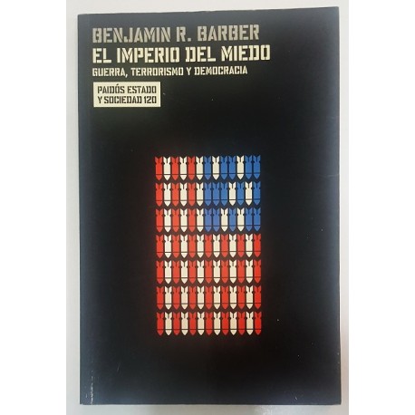 EL IMPERIO DEL MIEDO GUERRA TERRORISMO Y DEMOCRACIA