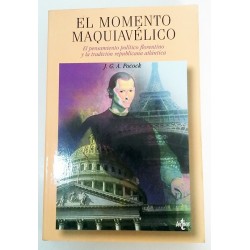 EL MOMENTO MAQUIAVÉLICO