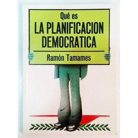 QUÉ ES LA PLANIFICACIÓN DEMOCRÁTICA