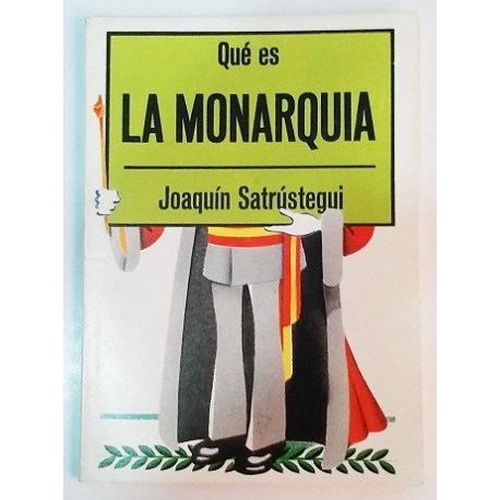 QUÉ ES LA MONARQUIA