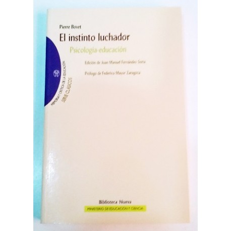 EL INSTINTO LUCHADOR, PSICOLOGÍA-EDUCACIÓN