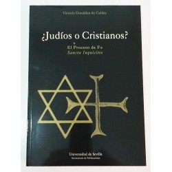 ¿JUDIOS O CRISTIANOS? EL PROCESO DE FE SANCTA INQUISITIO