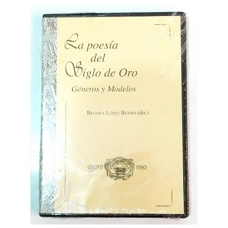 LA POESÍA DEL SIGLO DE ORO GÉNEROS Y MODELOS CD