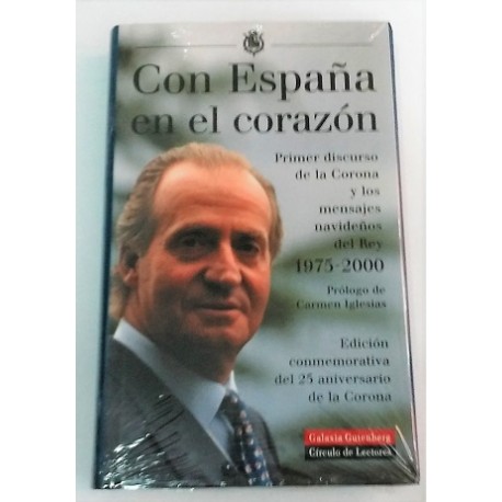 CON ESPAÑA EN EL CORAZÓN 1975-2000