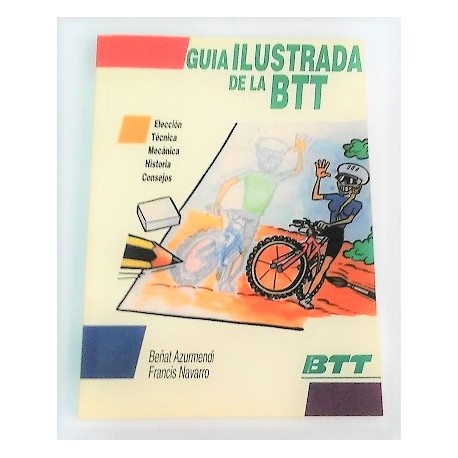 GUIA ILUSTRADA DE LA BTT