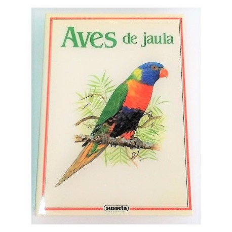 AVES DE JAULA