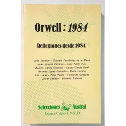 ORWELL: 1984. REFLEXIONES DESDE 1984