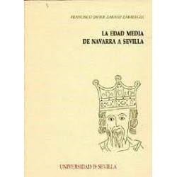 LA EDAD MEDIA DE NAVARRA A SEVILLA