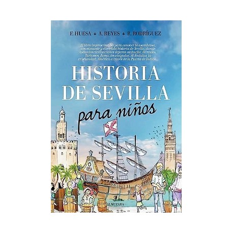 HISTORIA DE SEVILLA PARA NIÑOS