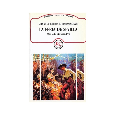 LA FERIA DE SEVILLA