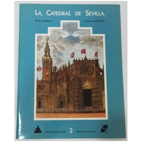 LA CATEDRAL DE SEVILLA