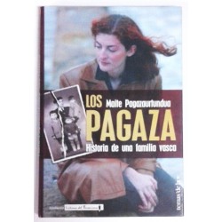 LOS PAGAZA, HISTORIA DE UNA FAMILIA VASCA