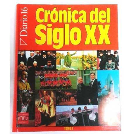 CRÓNICA DEL SIGLO XX 2 TOMOS