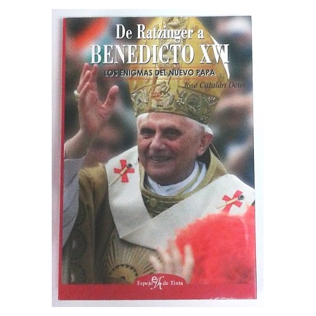 DE RATZINGER A BENEDICTO XVI