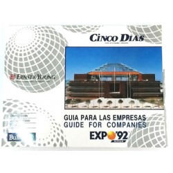 GUÍA PARA LAS EMPRESAS. EXPO'92. CINCO DÍAS + SOLUCIONES INTELIGENTES EN EXPO'92. BULL