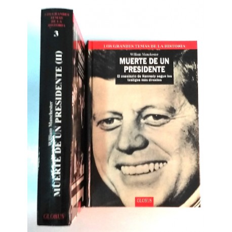 MUERTE DE UN PRESIDENTE, EL ASESINATO DE KENNEDY 2 TOMOS