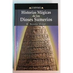 HISTORIAS MÁGICAS DE LOS DIOSES SUMERIOS