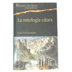 LA MITOLOGÍA CÁTARA