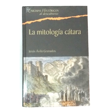 LA MITOLOGÍA CÁTARA